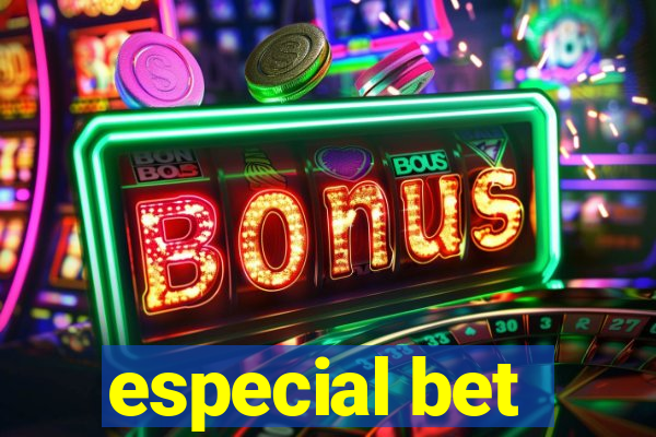 especial bet